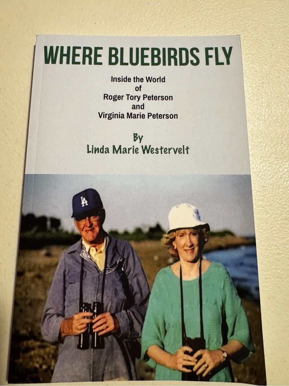 Where Bluebirds Fly by Linda Marie Westervelt - White and Green Cover